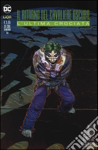 L'ultima crociata. Batman. Il cavaliere oscuro. Prequel libro