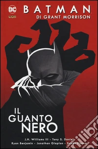 Batman. Vol. 2: Il guanto nero