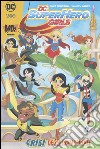 Crisi finali. DC Super Hero Girls libro