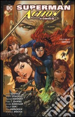 Superman. Action comics. Vol. 4: Ibrido libro