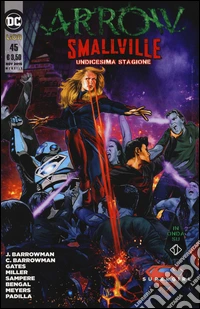 Arrow Smallville. Vol. 45