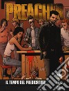 Preacher. Vol. 1: Il tempo del predicatore libro