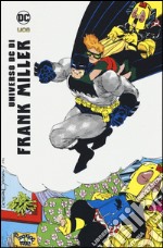 Universo DC di Frank Miller libro