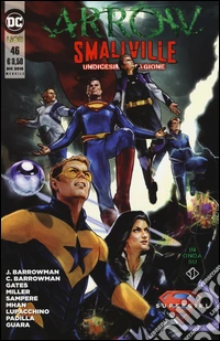 Arrow. Smallville. Vol. 46