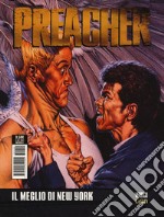 Preacher. Vol. 2: Il meglio di New York libro