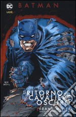 Il ritorno del cavaliere oscuro. Batman libro