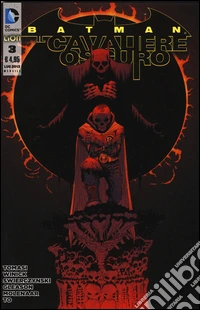 Batman. Il cavaliere oscuro. Vol. 3