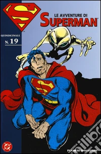 Le avventure di Superman. Vol. 19