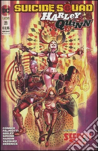 Suicide Squad. Harley Quinn. Vol. 21