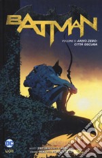 Batman. Vol. 5: Anno zero: città oscura libro