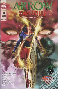 Arrow Smallville. Vol. 47