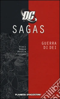 Guerra di Dei. DC Sagas. Vol. 5