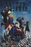 Game over. Superman/Batman. Vol. 2 libro di Pak Greg