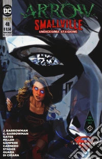 Arrow Smallville. Vol. 48