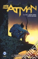 Batman. Vol. 5: Anno zero: città oscura libro