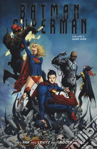 Game over. Superman/Batman. Vol. 2