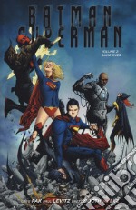 Game over. Superman/Batman. Vol. 2 libro