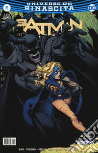Rinascita. Batman. Vol. 6