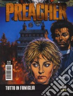 Preacher. Vol. 3: Tutto in famiglia libro