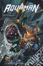 Aquaman. Vol. 5: Figli di giganti libro