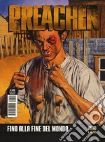 Preacher. Vol. 4: Fino alla fine del mondo libro