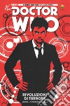 Doctor Who. Decimo dottore. Vol. 1: Rivoluzioni di terrore libro di Abadzis Nick