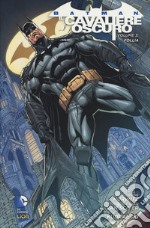 Follia. Batman. Il cavaliere oscuro. Vol. 3