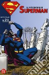 Le avventure di Superman. Vol. 21 libro