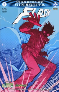 Rinascita. Flash. Vol. 3