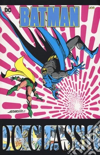 Batman classic. Vol. 32