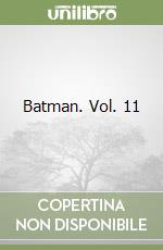 Batman. Vol. 11 libro