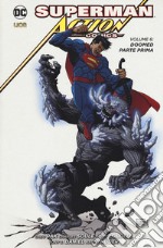 Superman. Action comics. Vol. 6: Doomed. Parte prima libro