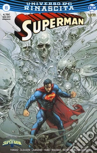 Rinascita. Superman. Vol. 6