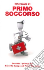 Manuale di primo soccorso libro