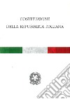 La Costituzione della Repubblica italiana libro