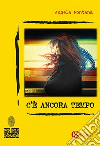 C'è ancora tempo