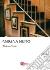 Anima a nudo libro