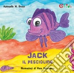 Jack il pesciolino