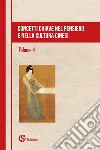 Concetti chiave nel pensiero e nella cultura cinesi. Vol. 4 libro