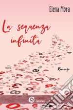 La sequenza infinita libro