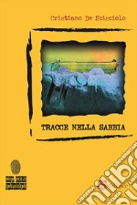 Tracce nella sabbia libro