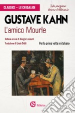 L'amico Mourle libro