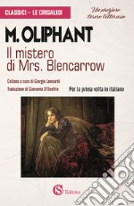 Il mistero di Mrs. Blencarrow libro