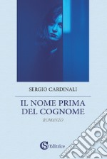 Il nome prima del cognome libro