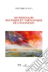 Dictionnaire poétique et thématique de l'intuition libro