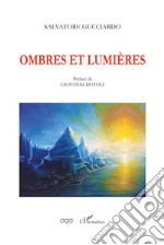 Ombres et lumières