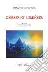 Ombres et lumières libro