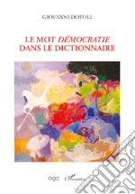 Le mot «démocratie» dans le dictionnaire libro