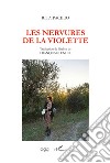 Les nervures de la violette libro