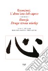 Emozione. L'altro lato del sapere-Emocje. Druga Strona Wiedzy libro